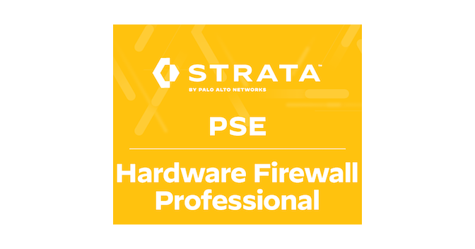 PSE Strata Pro — System Engineer — Hardware Firewall Professional